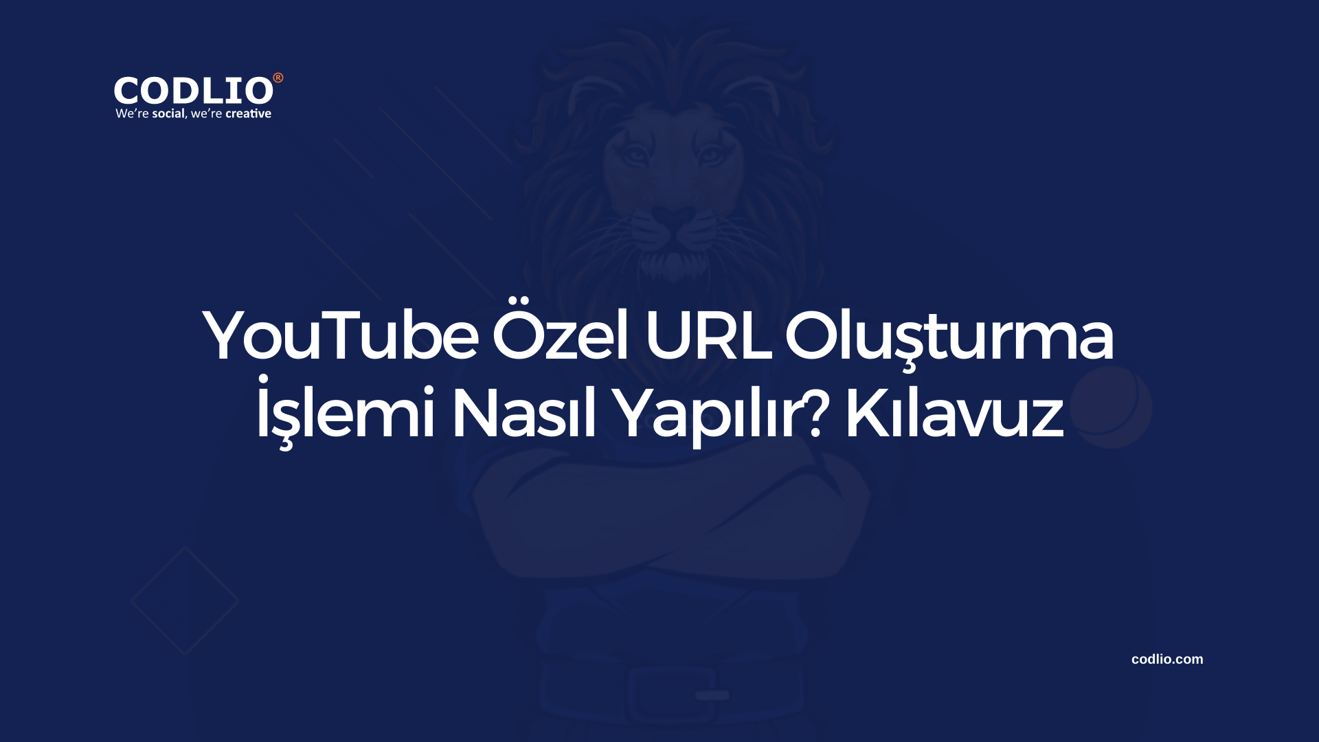 YouTube Özel URL Oluşturma İşlemi Nasıl Yapılır? Kılavuz